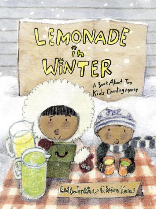 Title details for Lemonade in Winter by Emily Jenkins - Wait list